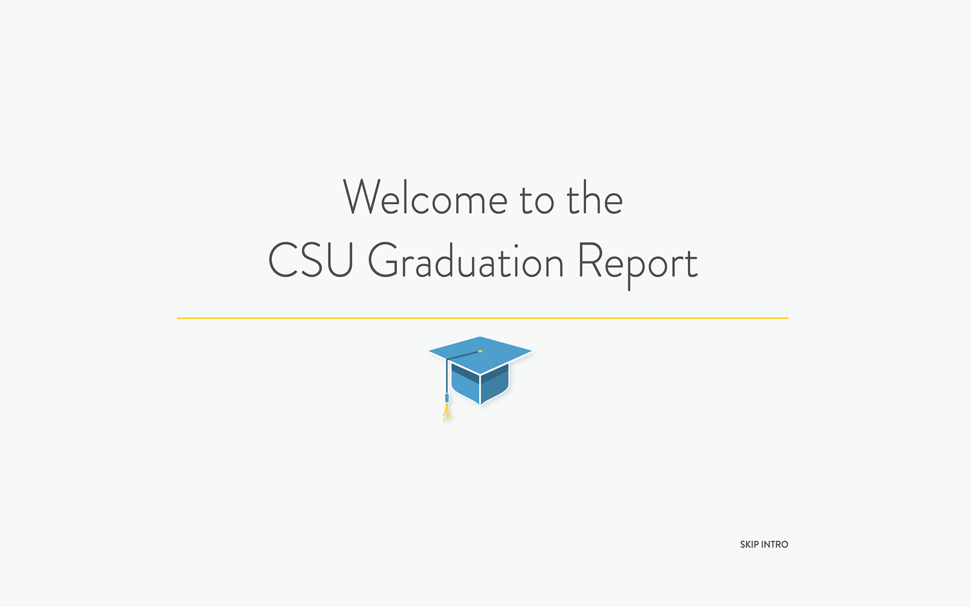 CSU Graduation Report #1